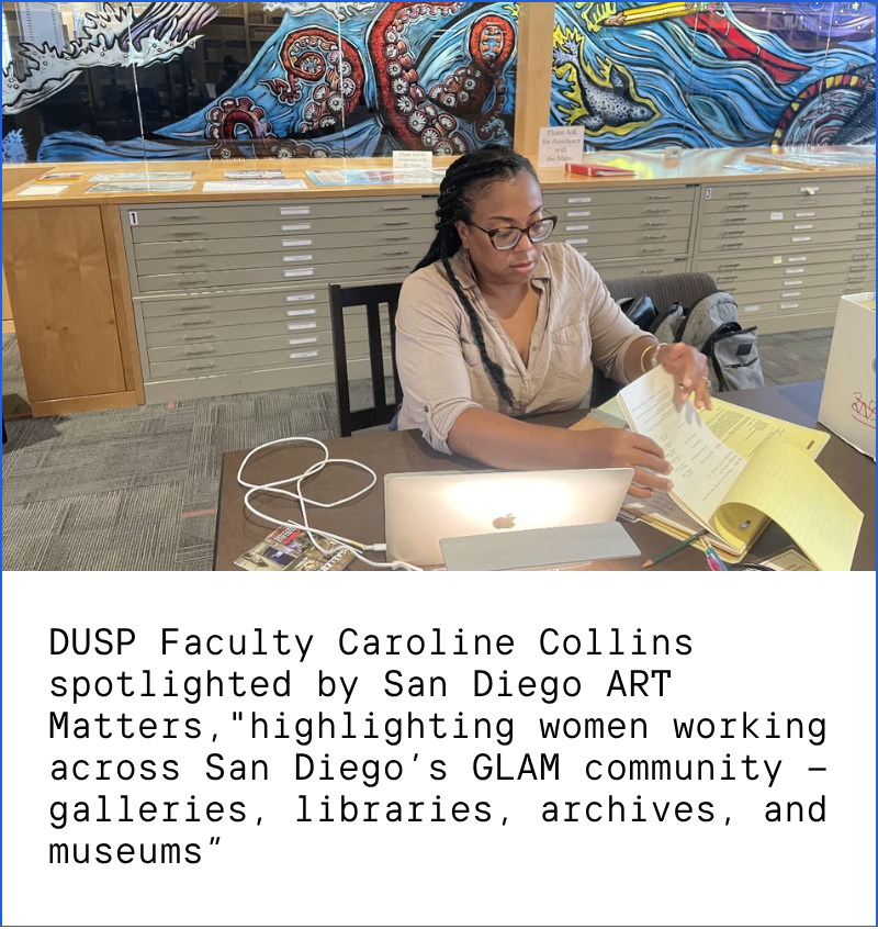 DUSP Faculty Caroline Collins spotlighted by San Diego ART Matters, "highlighting women working in the GLAM community - galleries, libraries, archives, and museums". Image description: Collins conducting archival research for Take Me to the Water in the Alaska State Archives. Photo credit: Caroline Collins.
