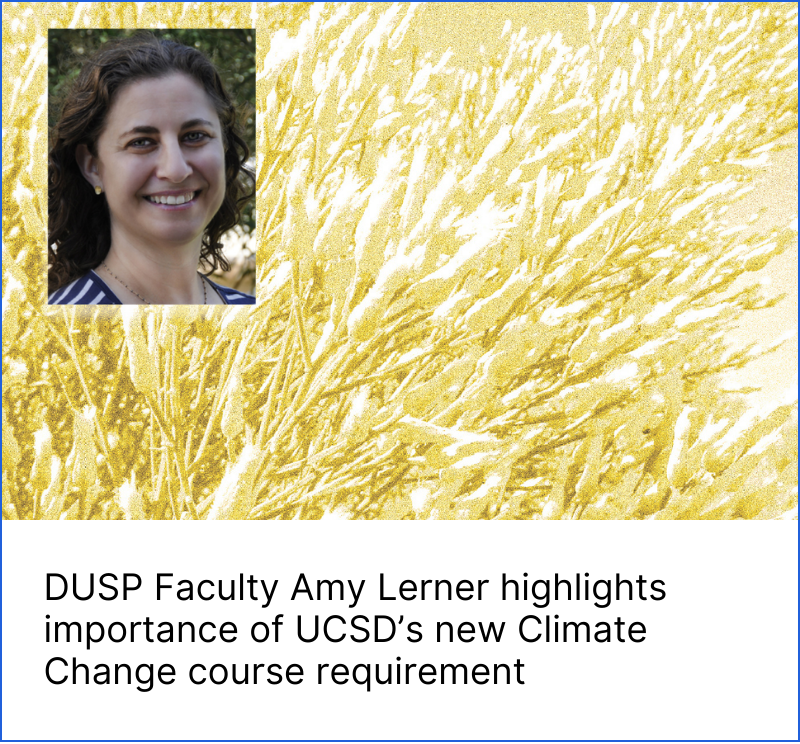 Lerner highlights UCSD climate change requirement.